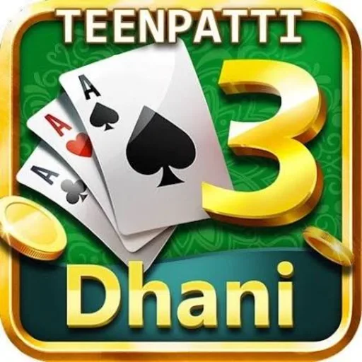 Dhani Teen Patti